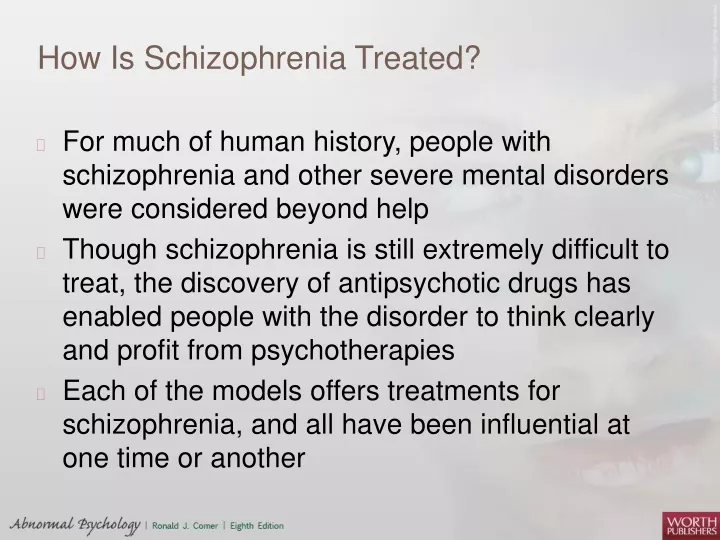 how is schizophrenia treated