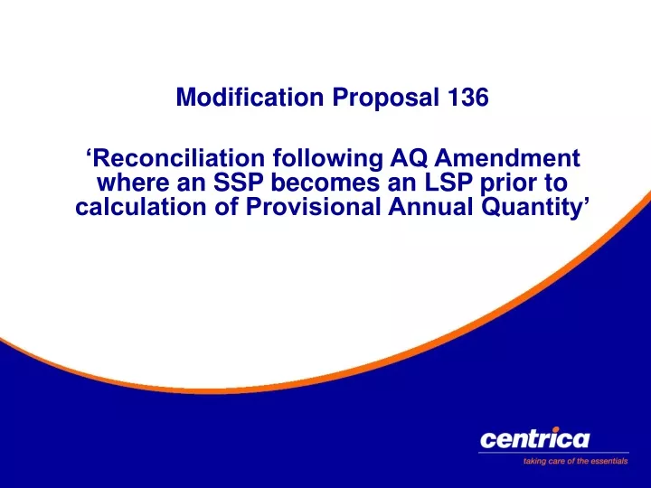 modification proposal 136 reconciliation