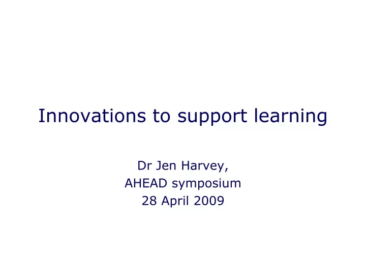 innovations to support learning