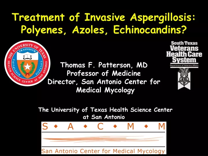 treatment of invasive aspergillosis polyenes