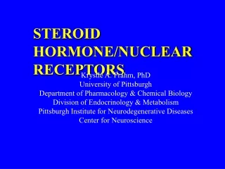 STEROID HORMONE/NUCLEAR RECEPTORS