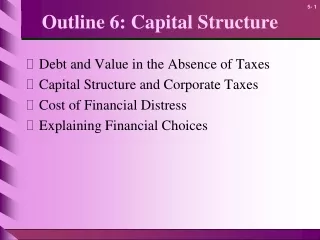 Outline 6: Capital Structure
