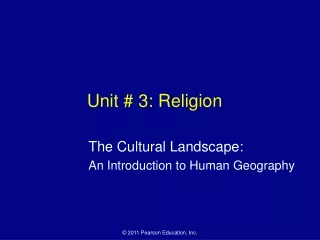 Unit # 3: Religion