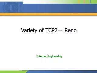 Variety of TCP2 ?  Reno