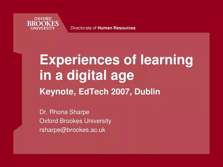experiences of learning in a digital age keynote edtech 2007 dublin