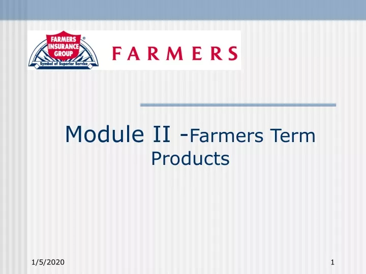 module ii farmers term products