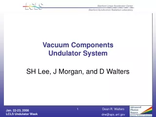 Vacuum Components Undulator System