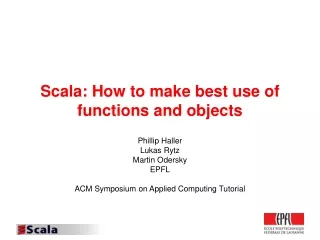 Scala: How to make best use of functions and objects