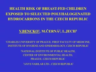 HEALTH RISK OF BREAST-FED CHILDREN