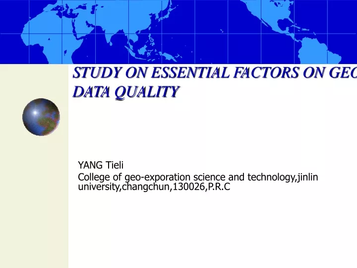 study on essential factors on geo data quality