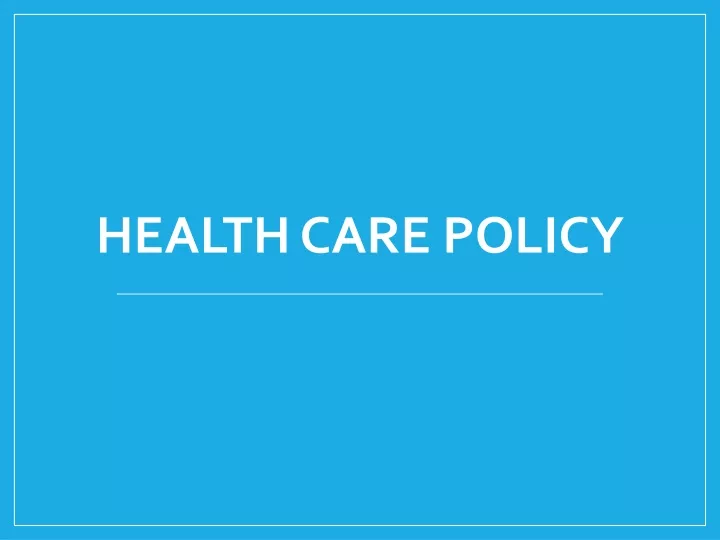 health care policy