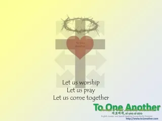 Let us worship Let us pray Let us come together