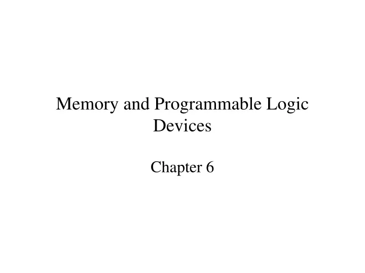 memory and programmable logic devices