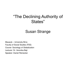 “The Declining Authority of States” Susan Strange