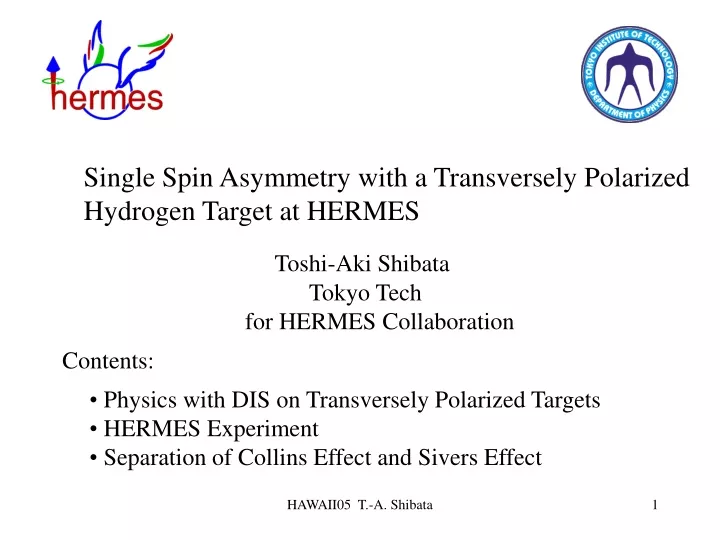 single spin asymmetry with a transversely