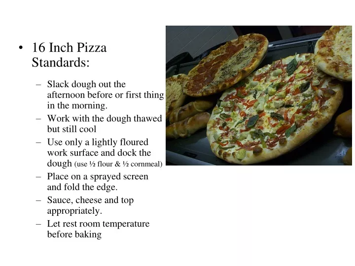 16 inch pizza standards slack dough