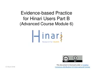 Evidence-based Practice  for Hinari Users Part B (Advanced Course Module 6)