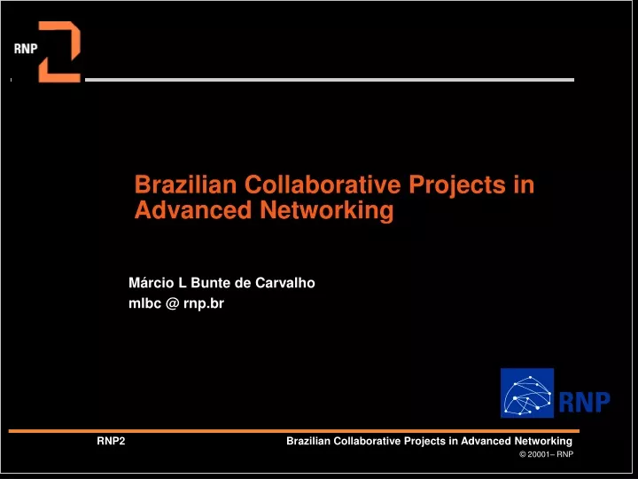 brazilian collaborative projects in advanced