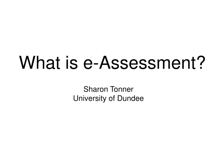 what is e assessment