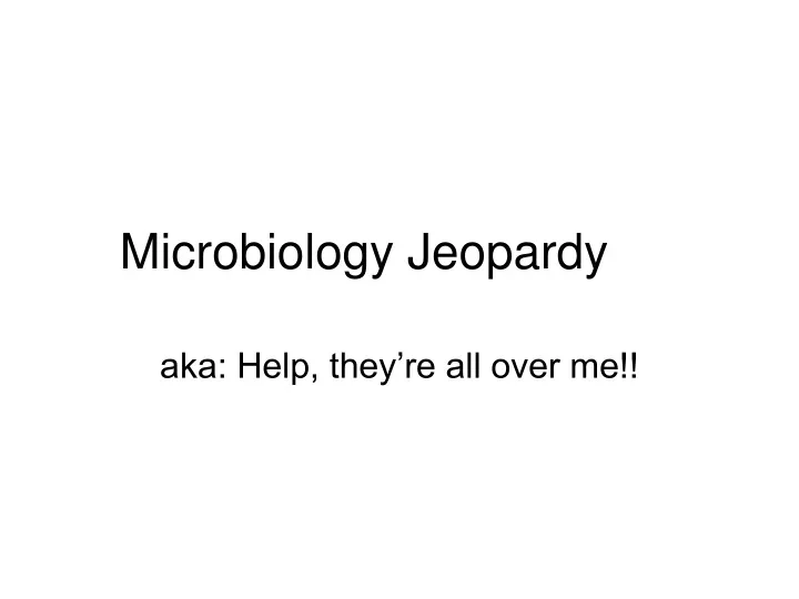 microbiology jeopardy