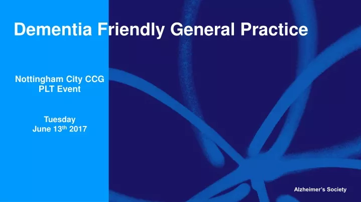 dementia friendly general practice