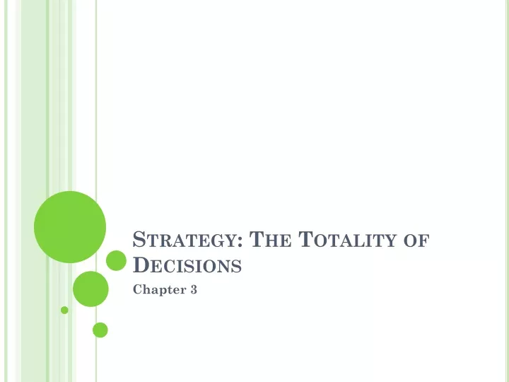 strategy the totality of decisions