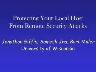 Protecting Your Local Host  From Remote Security Attacks