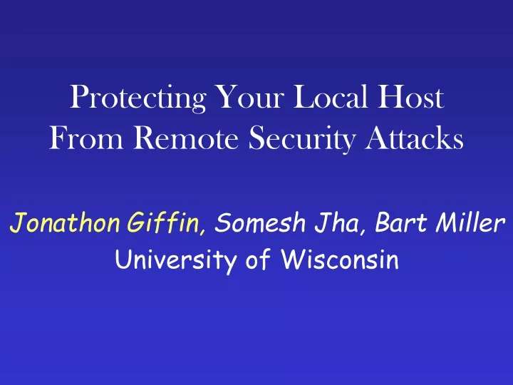 protecting your local host from remote security attacks