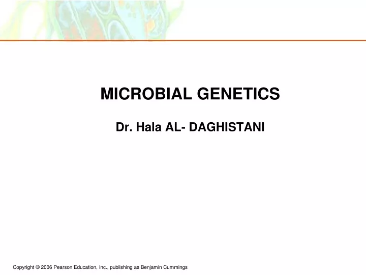 microbial genetics dr hala al daghistani