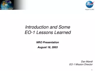 Introduction and Some EO-1 Lessons Learned