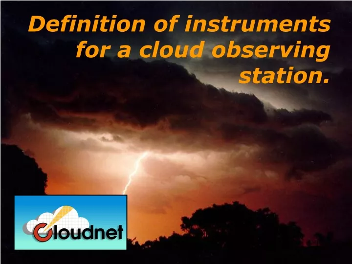definition of instruments for a cloud observing station