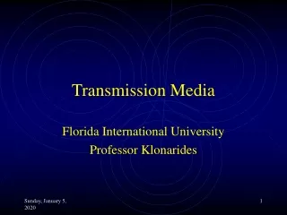 Transmission Media