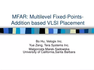 MFAR: Multilevel Fixed-Points-Addition based VLSI Placement