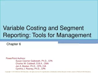 Variable Costing and Segment Reporting: Tools for Management