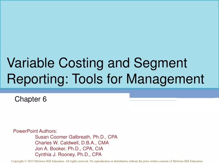 variable costing and segment reporting tools for management