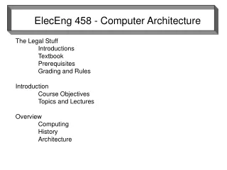 ElecEng 458 - Computer Architecture