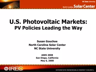 U.S. Photovoltaic Markets: PV Policies Leading the Way