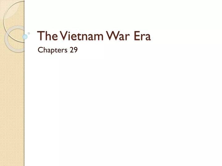 the vietnam war era