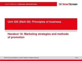 Handout 16: Marketing strategies and methods  of promotion