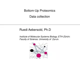 Bottom-Up Proteomics Data collection