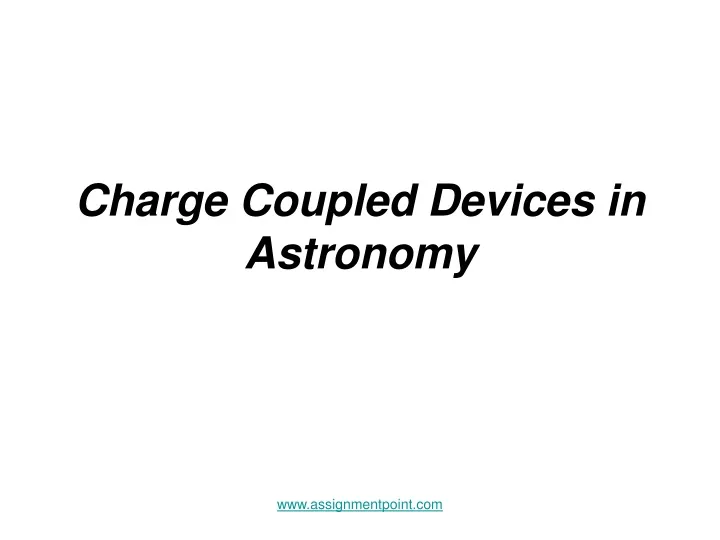 charge coupled devices in astronomy