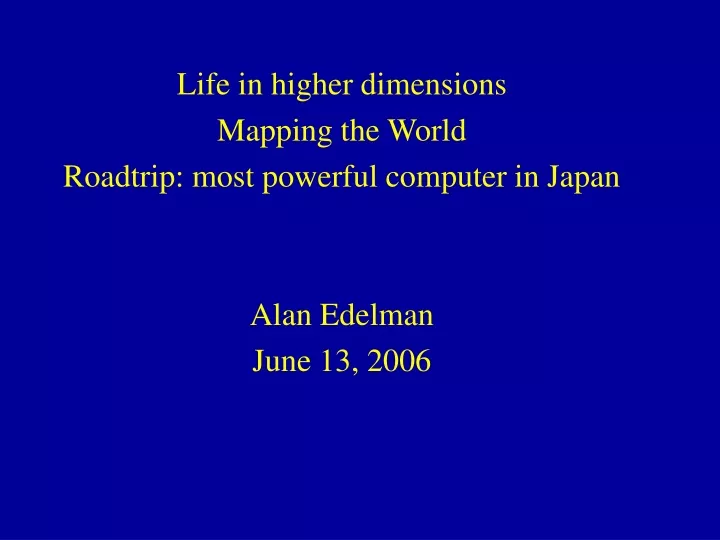 life in higher dimensions mapping the world
