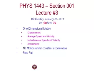 PHYS 1443 – Section 001 Lecture #3
