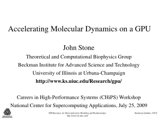 Accelerating Molecular Dynamics on a GPU