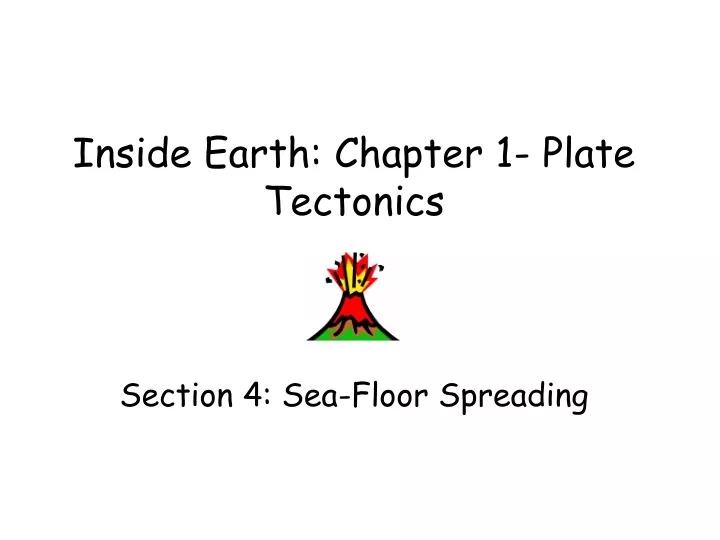 inside earth chapter 1 plate tectonics