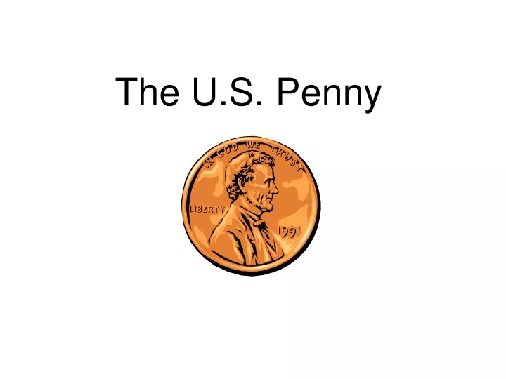 the u s penny