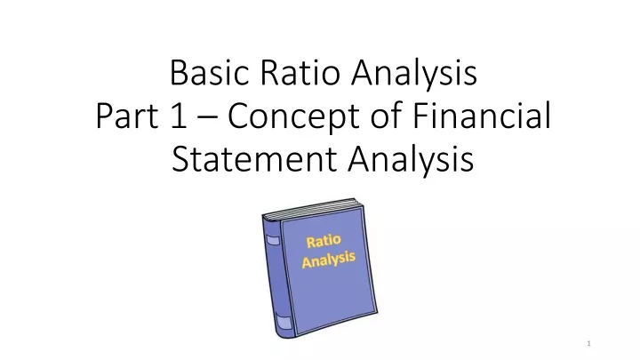 basic ratio analysis part 1 concept of financial statement analysis