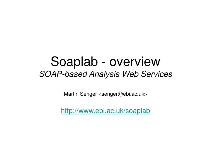 soaplab overview soap based analysis web services