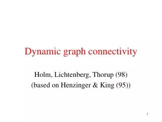 Dynamic graph connectivity