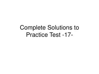 Complete Solutions to Practice Test -17-